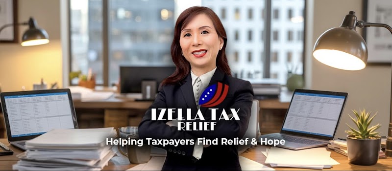 Photo of Izella Tax Relief - Tax Relief Settlement | Tax Consulting I Tax Attorney I Tax Planning | San Francisco & Daly City, CA